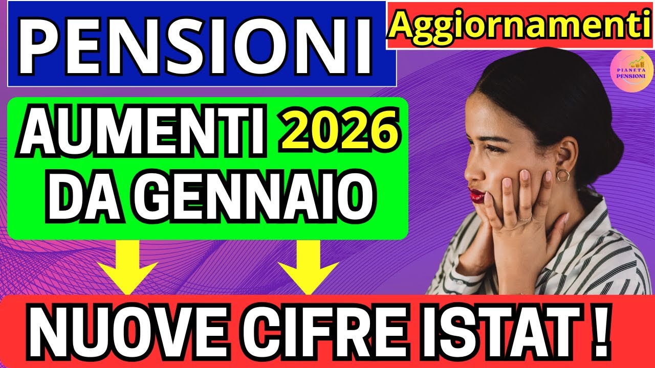 📢Pensioni 2026: da Gennaio Scattano gli Aumenti! Ecco Quanto Crescono