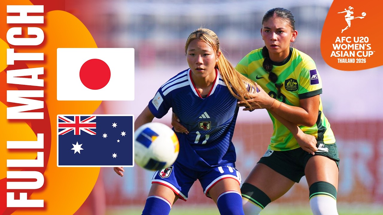 Japan vs Australia | Full Match | AFC U20 Women's Asian Cup&trade; 2026
