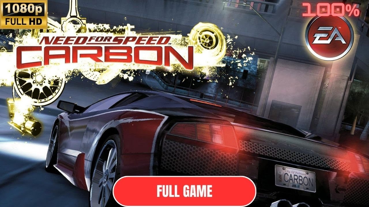 Need For Speed Carbon FULL GAME Walkthrough {No Commentary} 100%