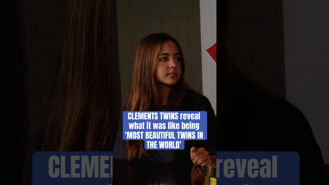 CLEMENTS TWINS reveal what it was like being ‘MOST BEAUTIFUL TWINS IN THE WORLD’ 