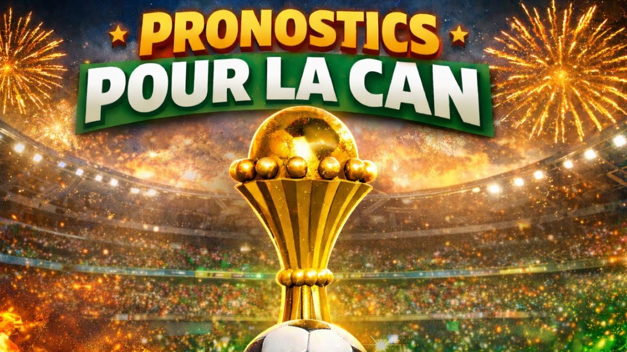 CAN Pronostic🔥🔥/   Qui va gagner ?