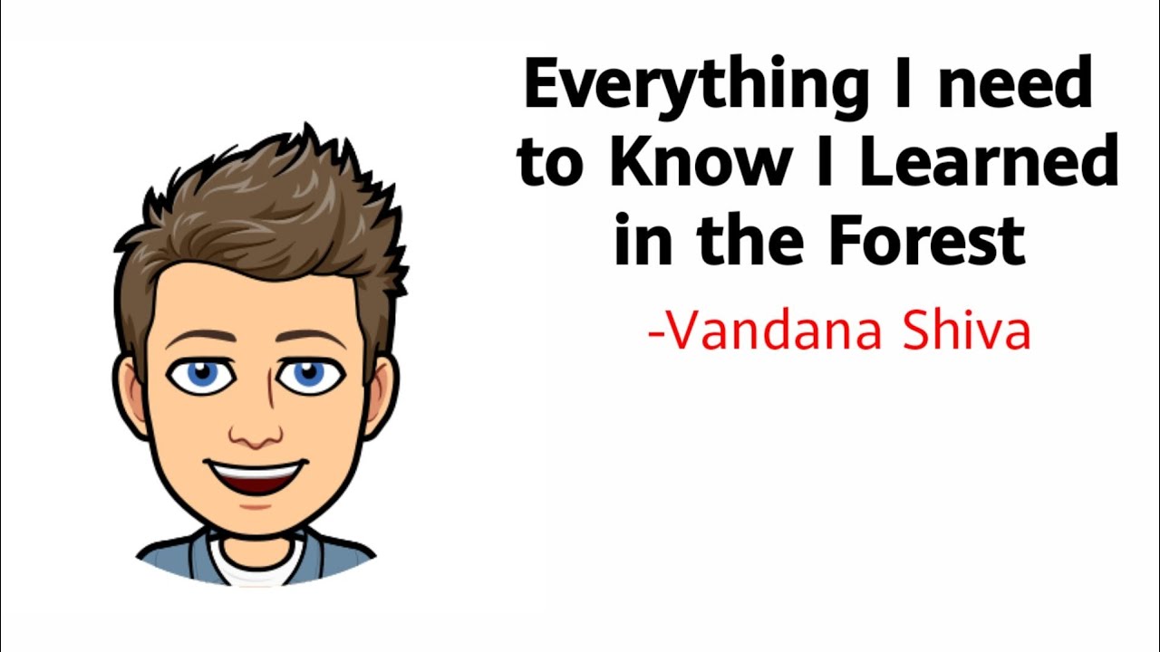 Everything I Need To Know I Learned in the Forest 2nd Puc English Summary