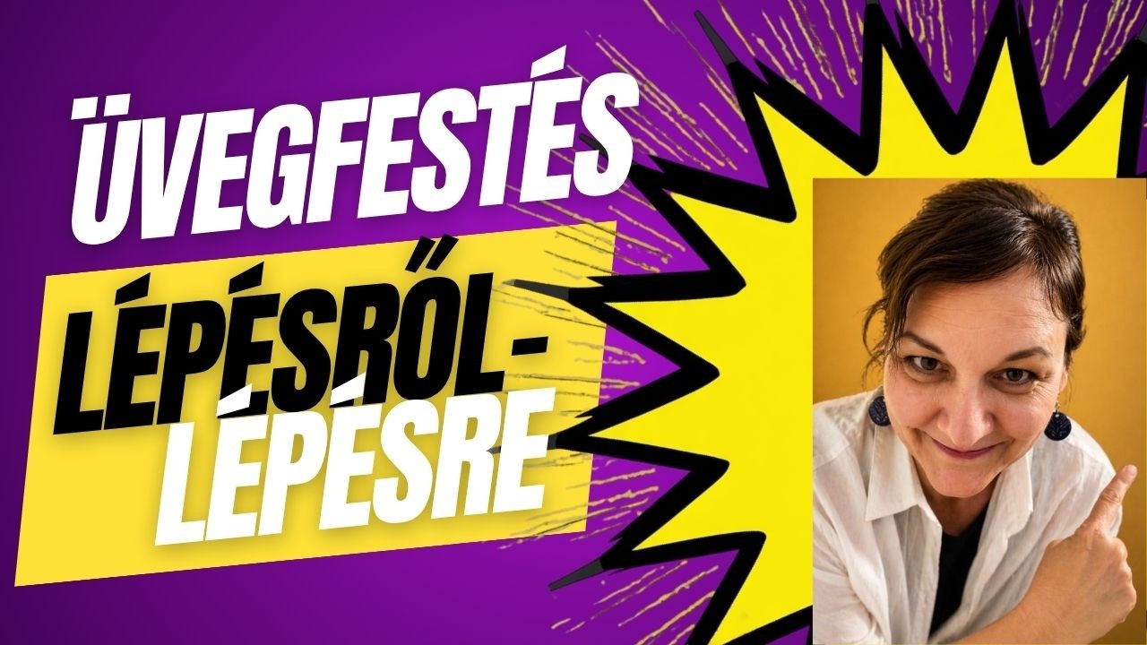Az üvegfestés menete lépésről-lépésre #19.| ÜVEGFESTÉS KULISSZATITKOK Burján Esztertől