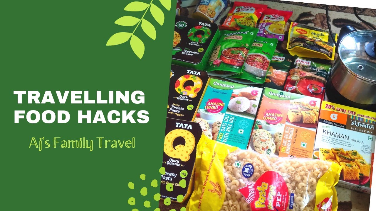 Travelling Food Hacks | What type of food items should we carry while going for a trip?