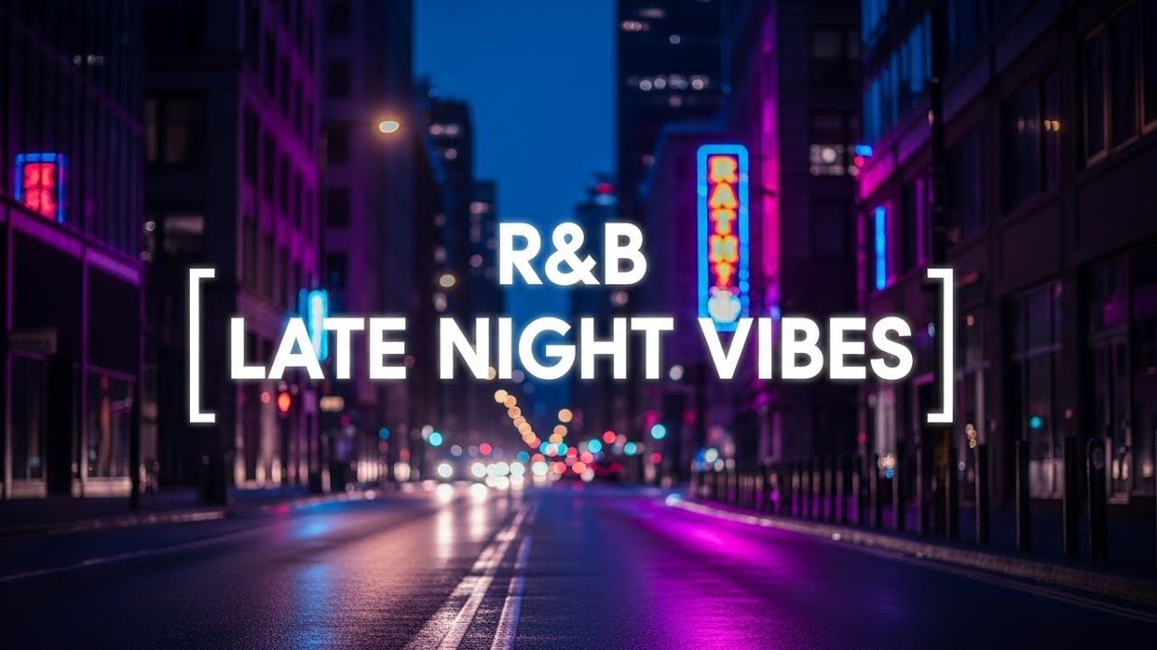 Relaxing R&B for Work & Study — City Night Vibes