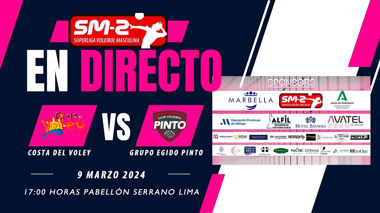 🔴 EN DIRECTO 🔴  19º JORNADA SUPERLIGA 2 MASCULINA COSTA DEL VOLEY VS  GRUPO EGIDO PINTO