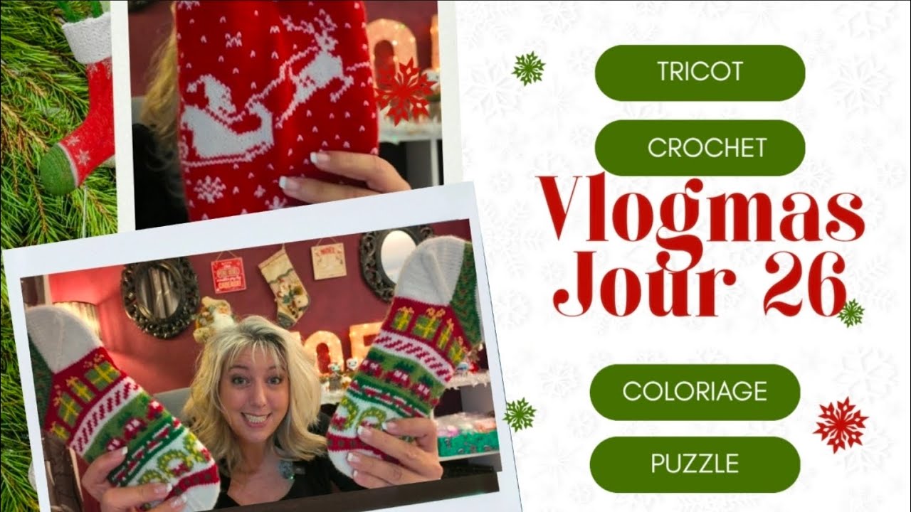 🎄 Chaussettes de Noël: 3 patrons gratuits et 1 paire finie + tirage de cartes + coloriage | Vlogmas 