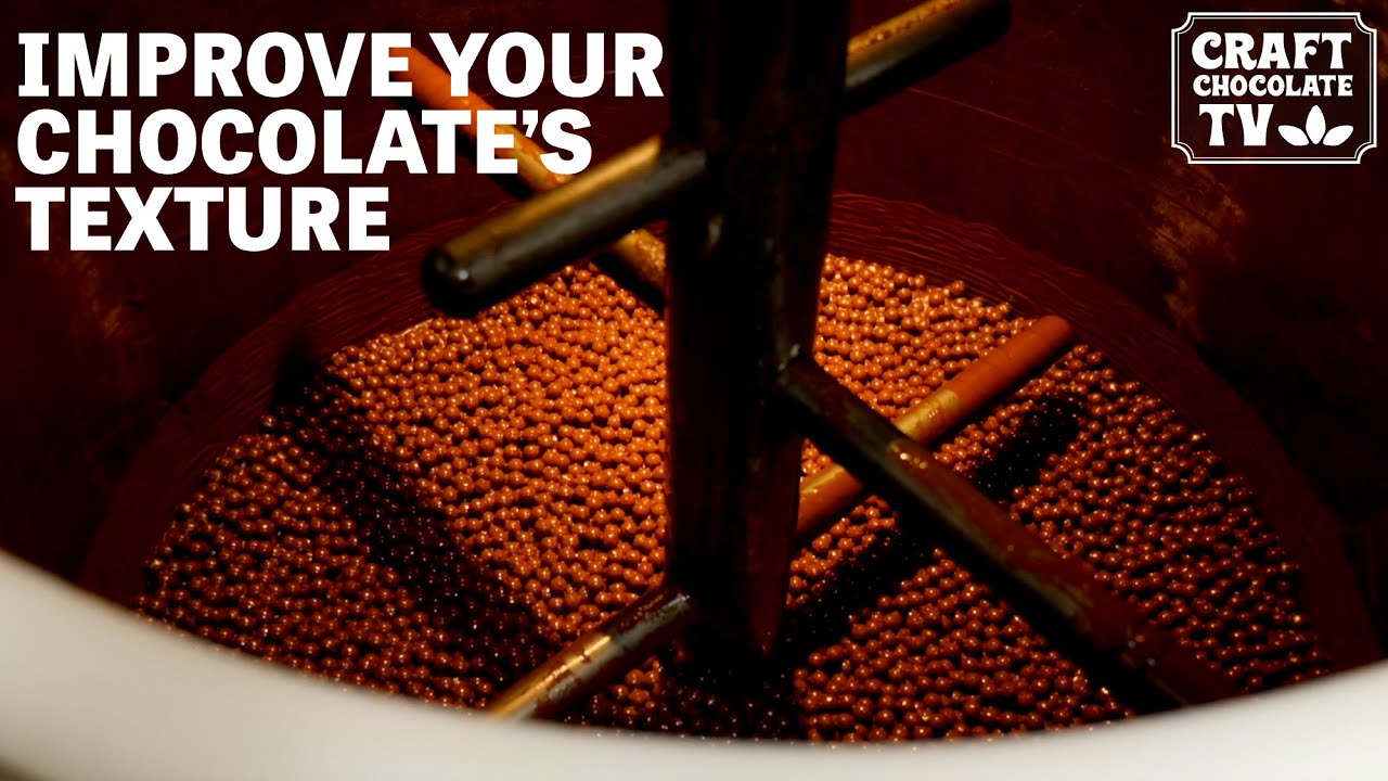 Ways to Improve Chocolate Texture | Ep.81 | Craft Chocolate TV