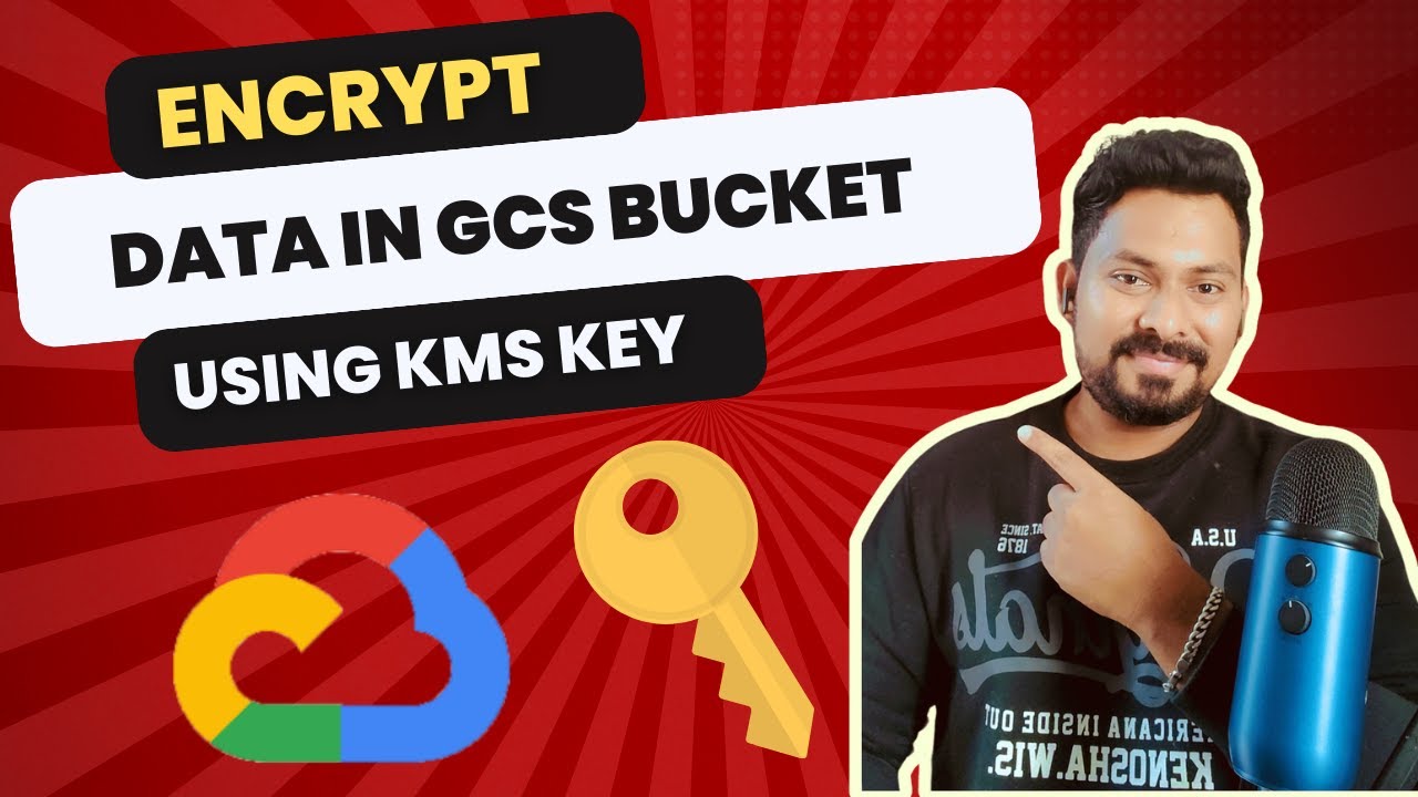 Encrypting Data within Google Cloud Storage Buckets: Step-by-Step Guide