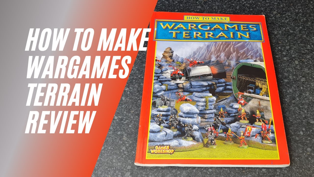 How to Make Wargames Terrain Review