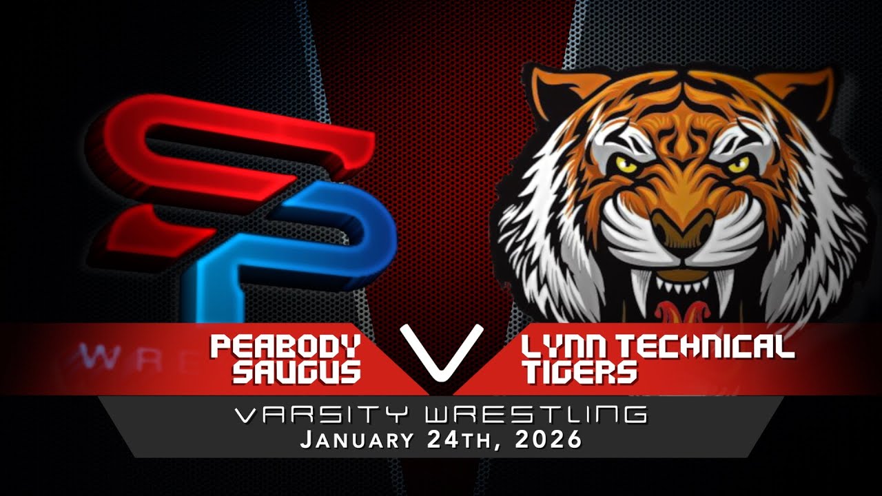 Saugus/Peabody Varsity Wrestling vs Lynn Tech Tigers 1/24/2026