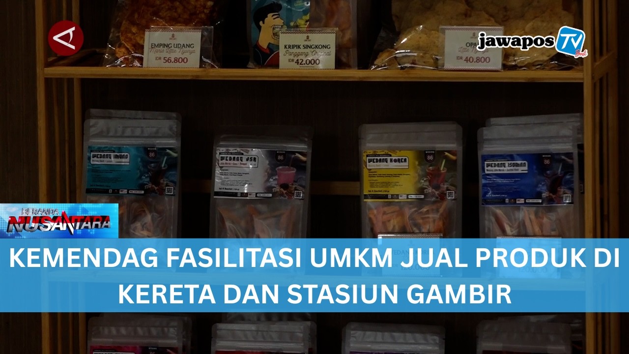 KEMENDAG FASILITASI UMKM JUAL PRODUK DI KERETA DAN STASIUN GAMBIR || BERANDA NUSANTARA