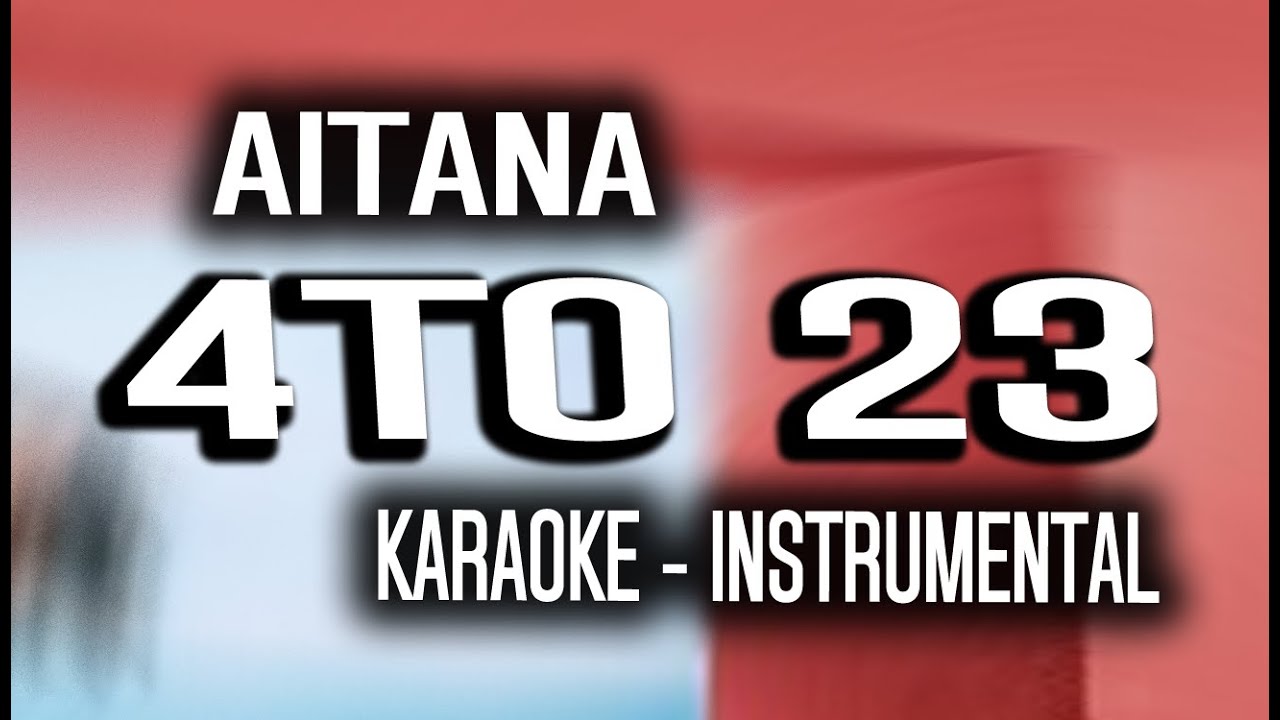 Aitana - 4TO 23 (KARAOKE - INSTRUMENTAL)