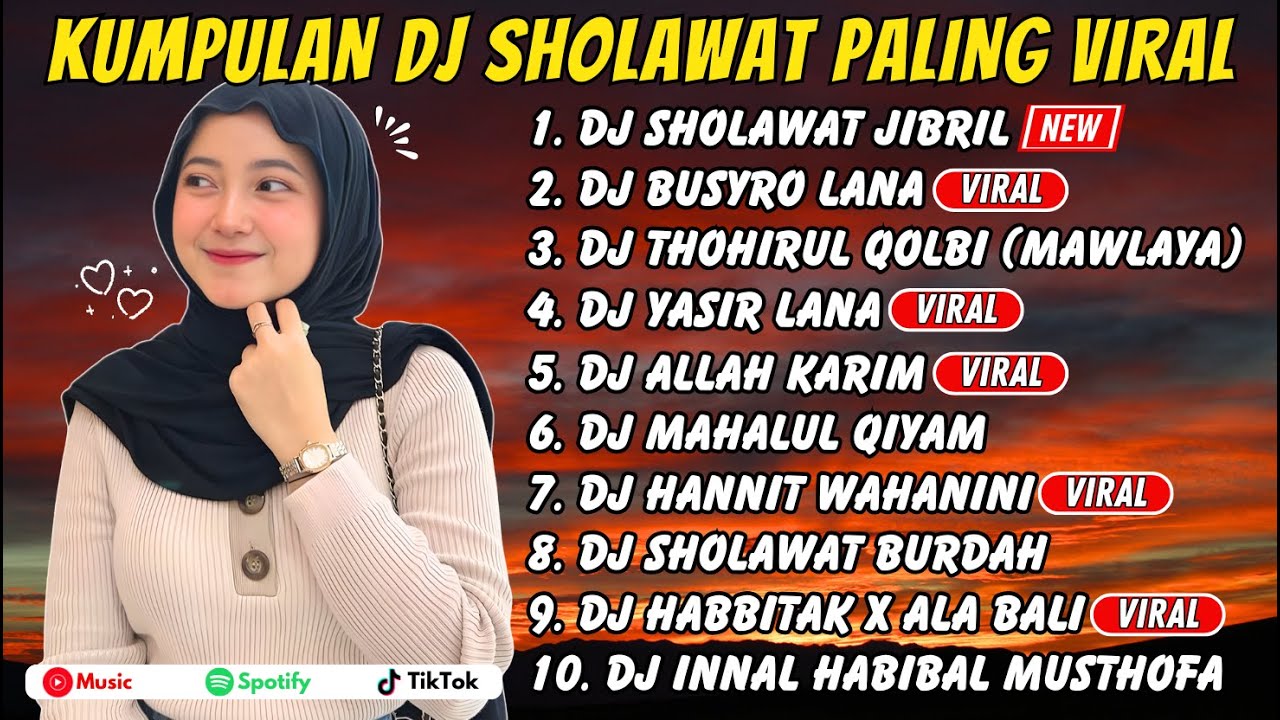 Sholawat DJ | Banyak Diputar Saat Istirahat