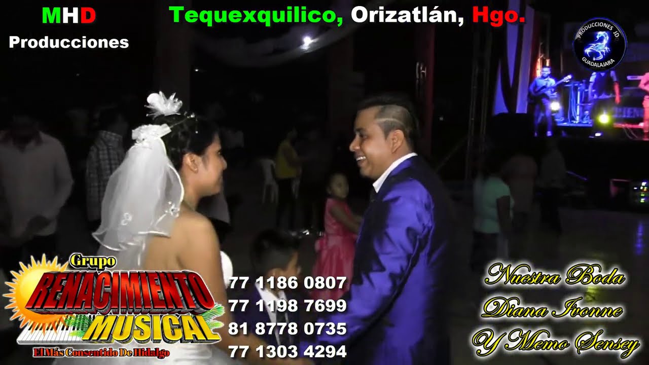 GRUPO RENACIMIENTO MUSICAL EN VIVO DESDE LA  BODA DE DIANA IVONNE Y MEMO SENSEY