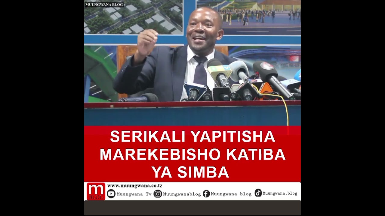 SERIKALI YAPITISHA MAREKEBISHO KATIBA YA SIMBA 