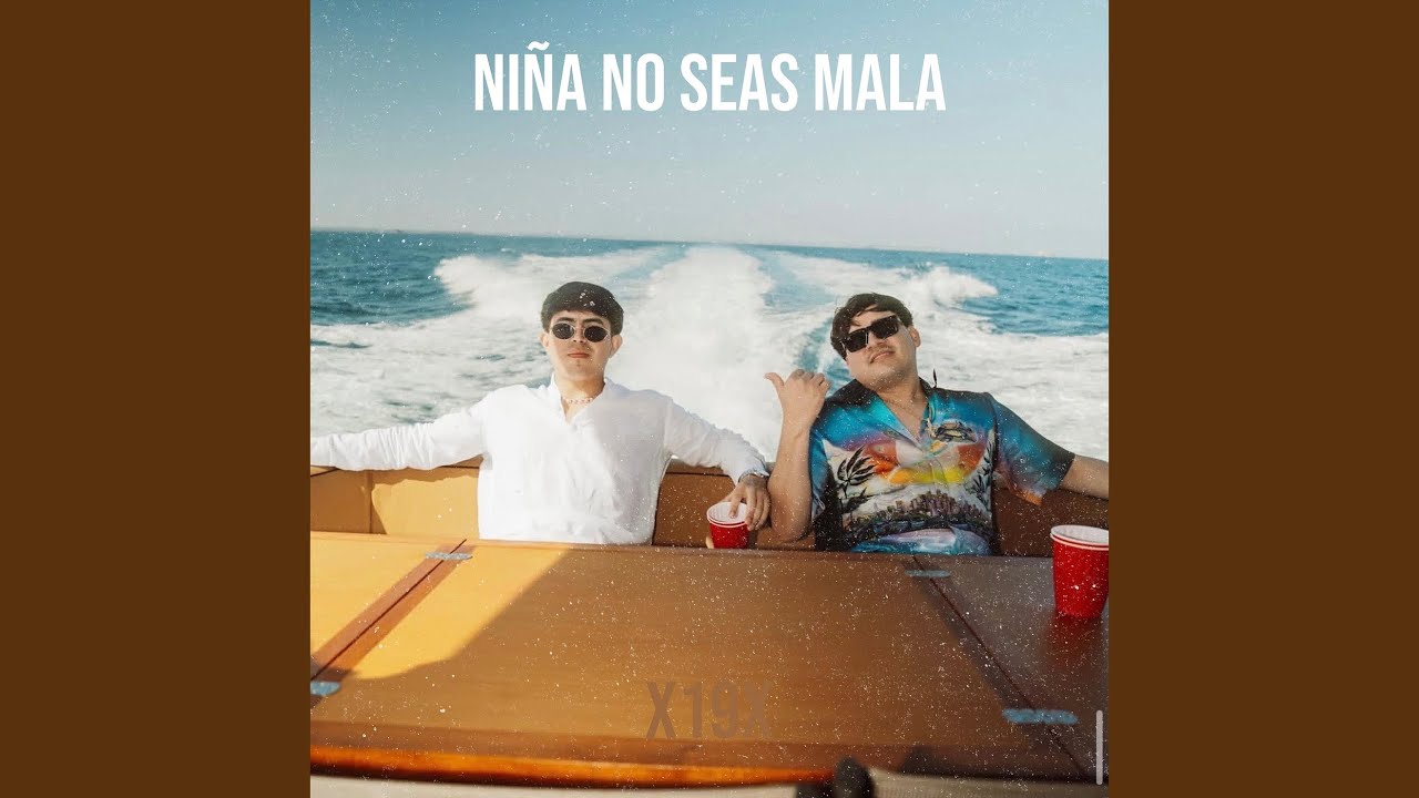 Niña No Seas Mala