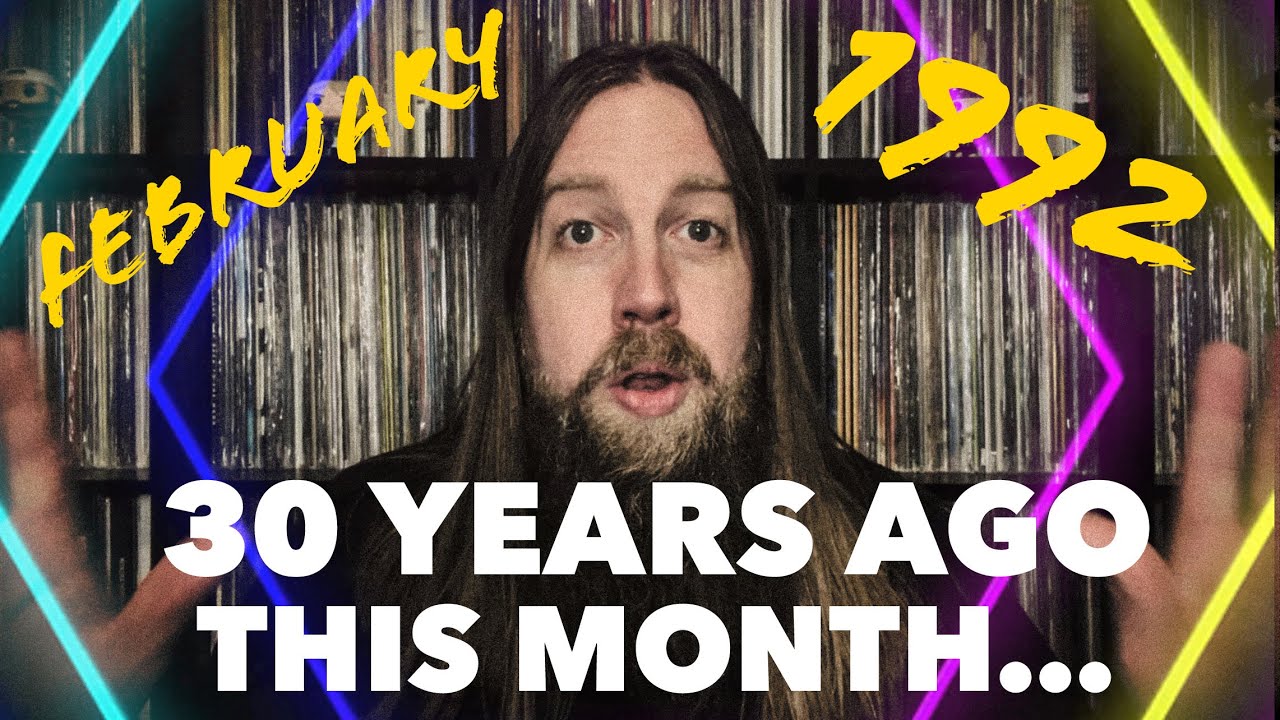 30 Years Ago This Month: February 1992