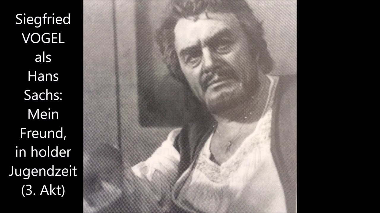 Siegfried Vogel als Hans Sachs: 