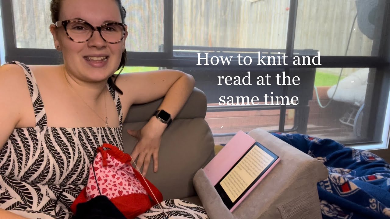 How to Knit and Read with Kindle Paperwhite 11th Gen