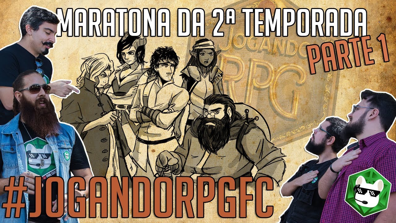 Live! #JOGANDORPGFC | Maratona da Segunda Temporada de Jogando RPG! (Parte 1 de 3)