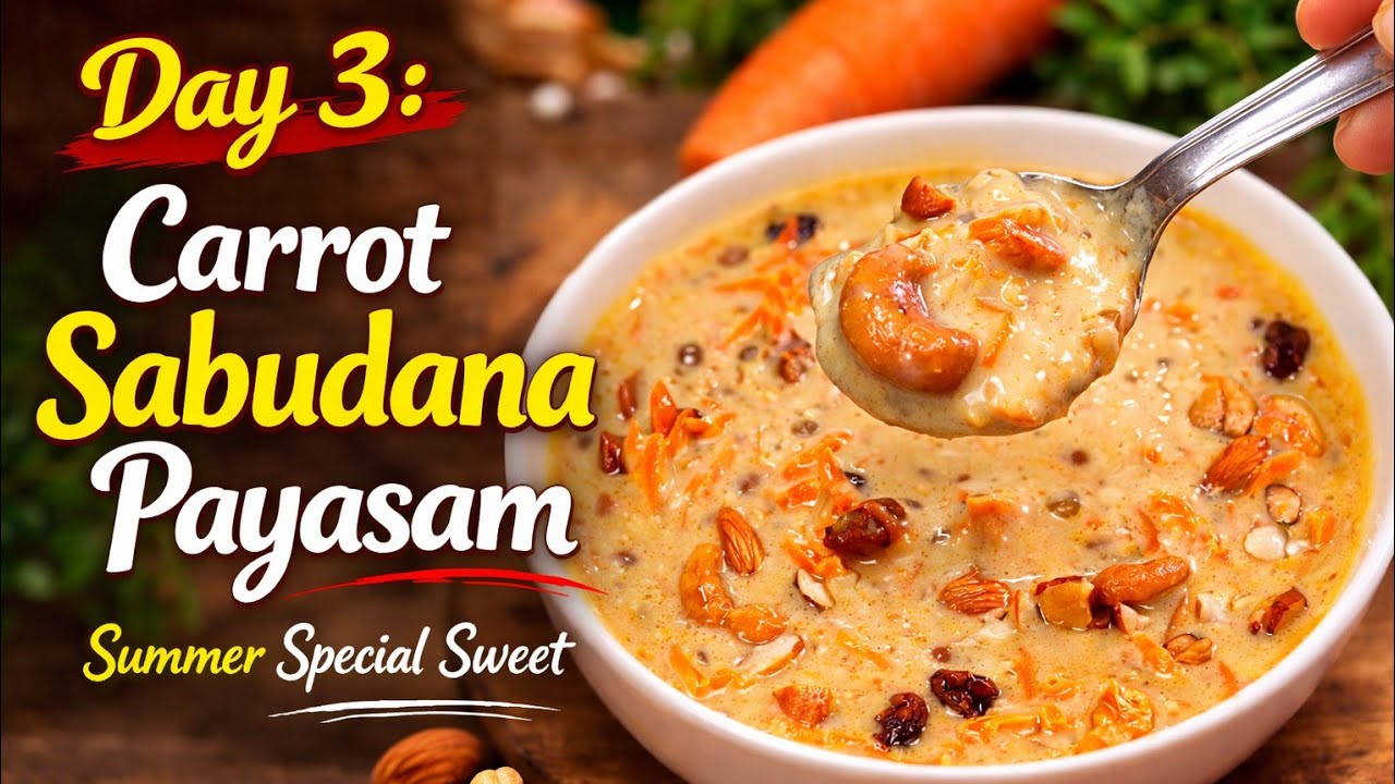 Day 3 | Carrot Saggubiyam Payasam Recipe😋👌 | Summer Special Dessert | Sabudana Kheer @nenumetejuni 