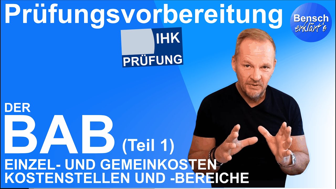 BAB einfach erklärt (Teil 1): Einzel- und Gemeinkosten, Kostenbereiche und Kostenstellen