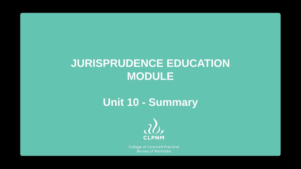 CLPNM Jurisprudence: Unit 10