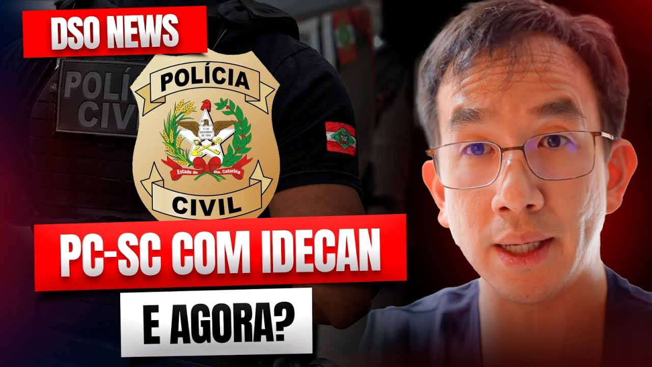 🚨DSO News - PC-SC com IDECAN... e agora?