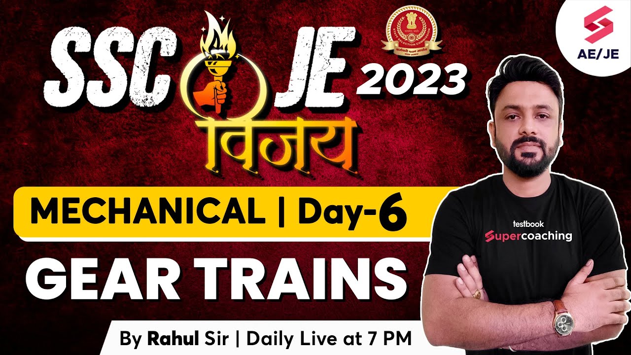 SSC JE 2023 Mechanical Classes | Gear trains (Theory of Machines) | SSC JE Mechanical | Rahul Sir