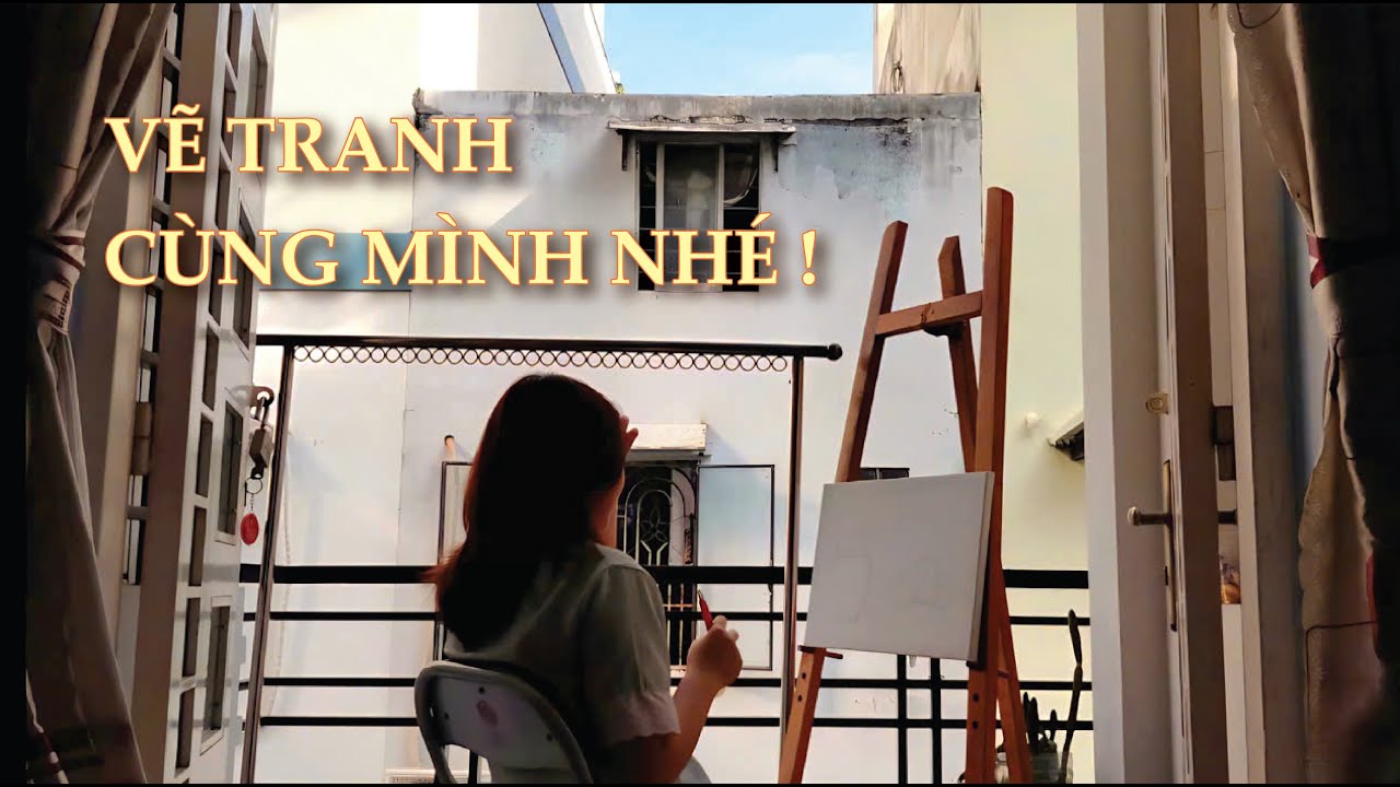 Một ngày ngồi vẽ tranh.