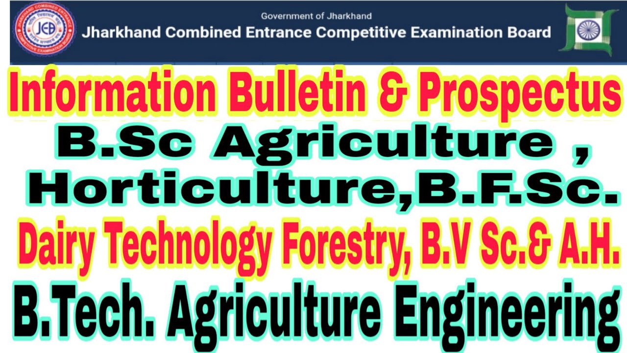 Online application Information Bulletin jceceb B.Sc Agriculture Engineering Horticulture Dairy Tech.