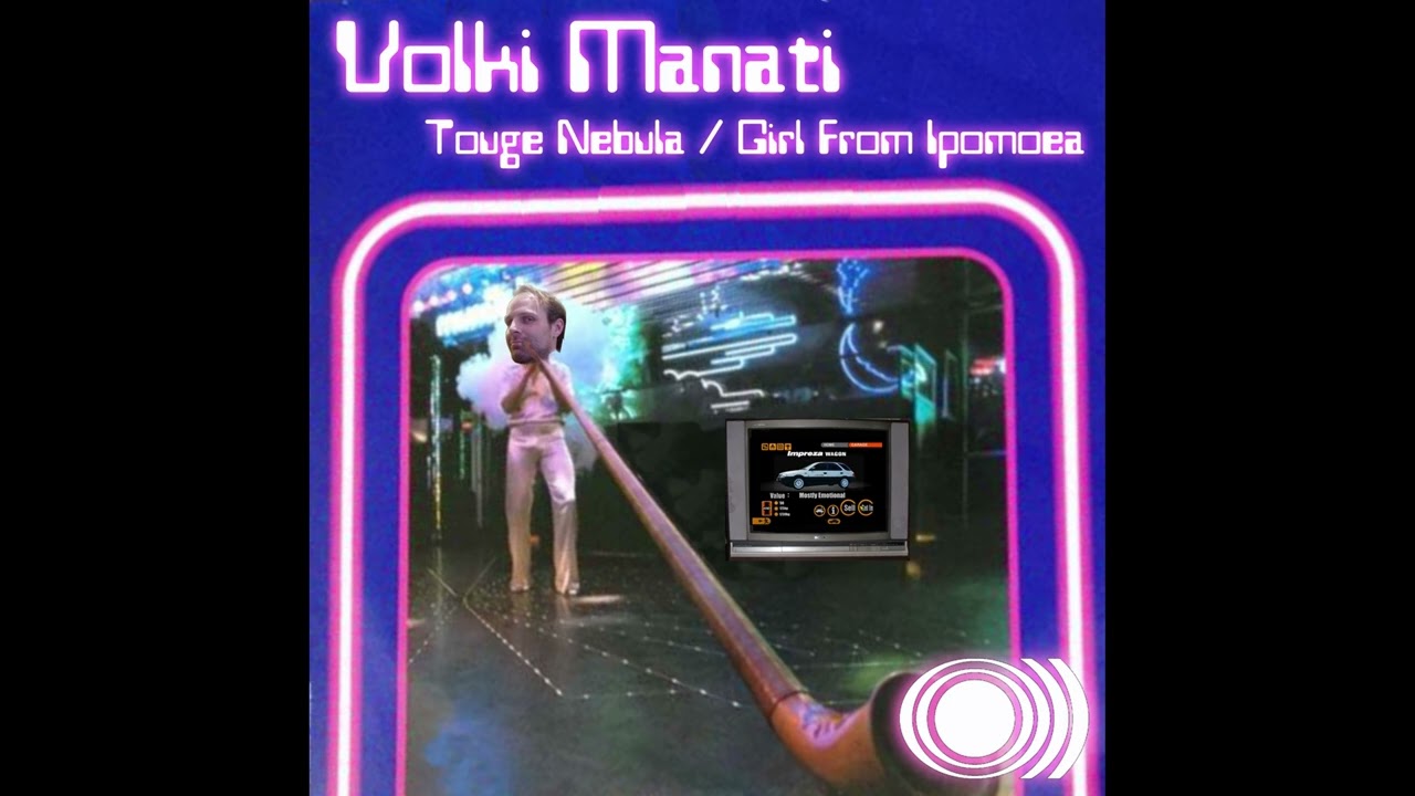 Volki Manati - Touge Nebula