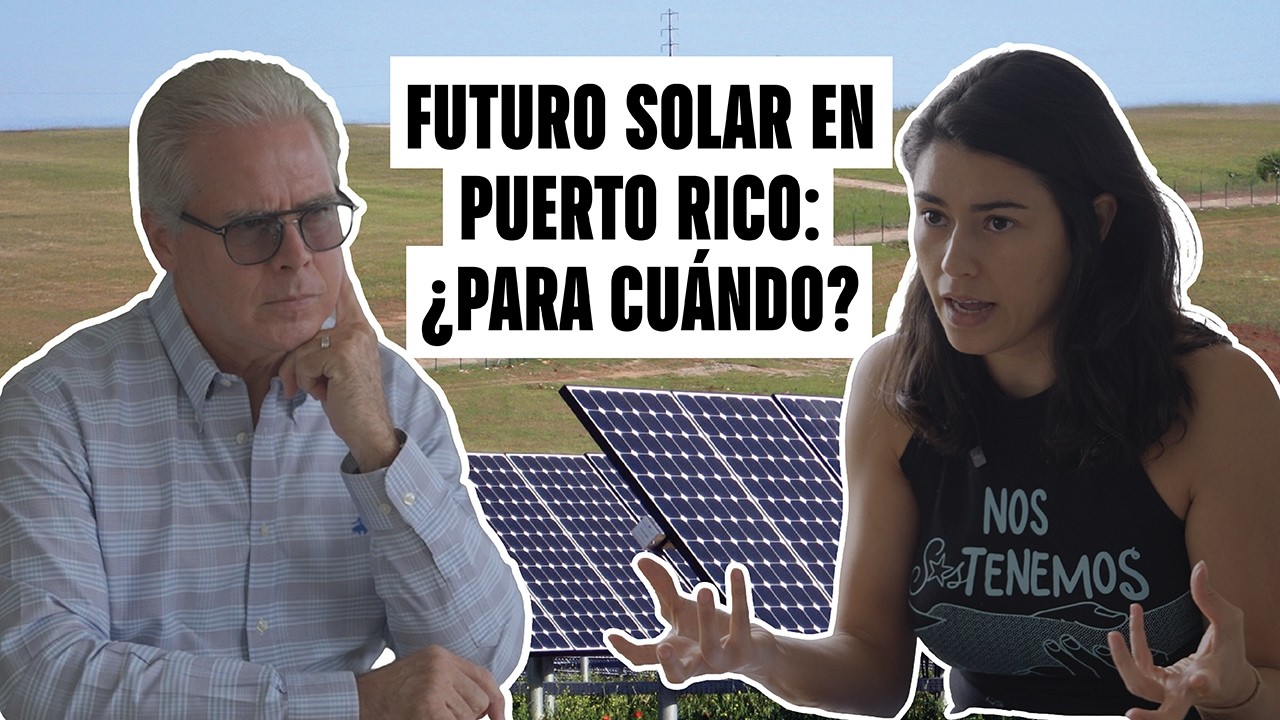 &iquest;Por qu&eacute; Puerto Rico todav&iacute;a no tiene energ&iacute;a renovable?