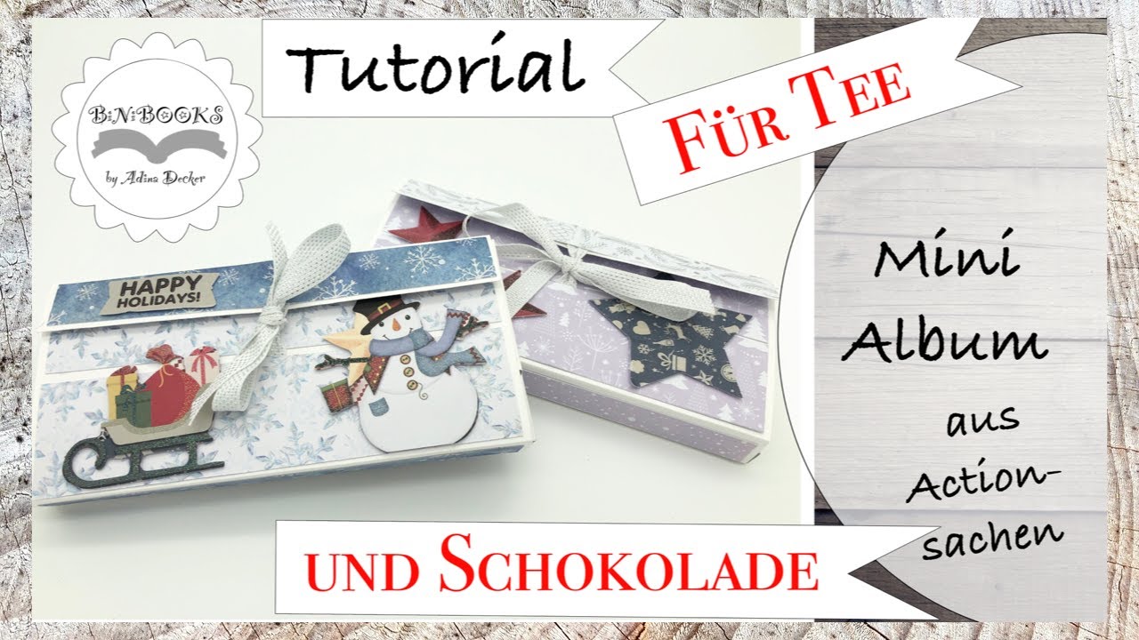 DIY * Gift Box * Mini Album * Giftbox * für Schokolade und Teebeutel * Tutorial