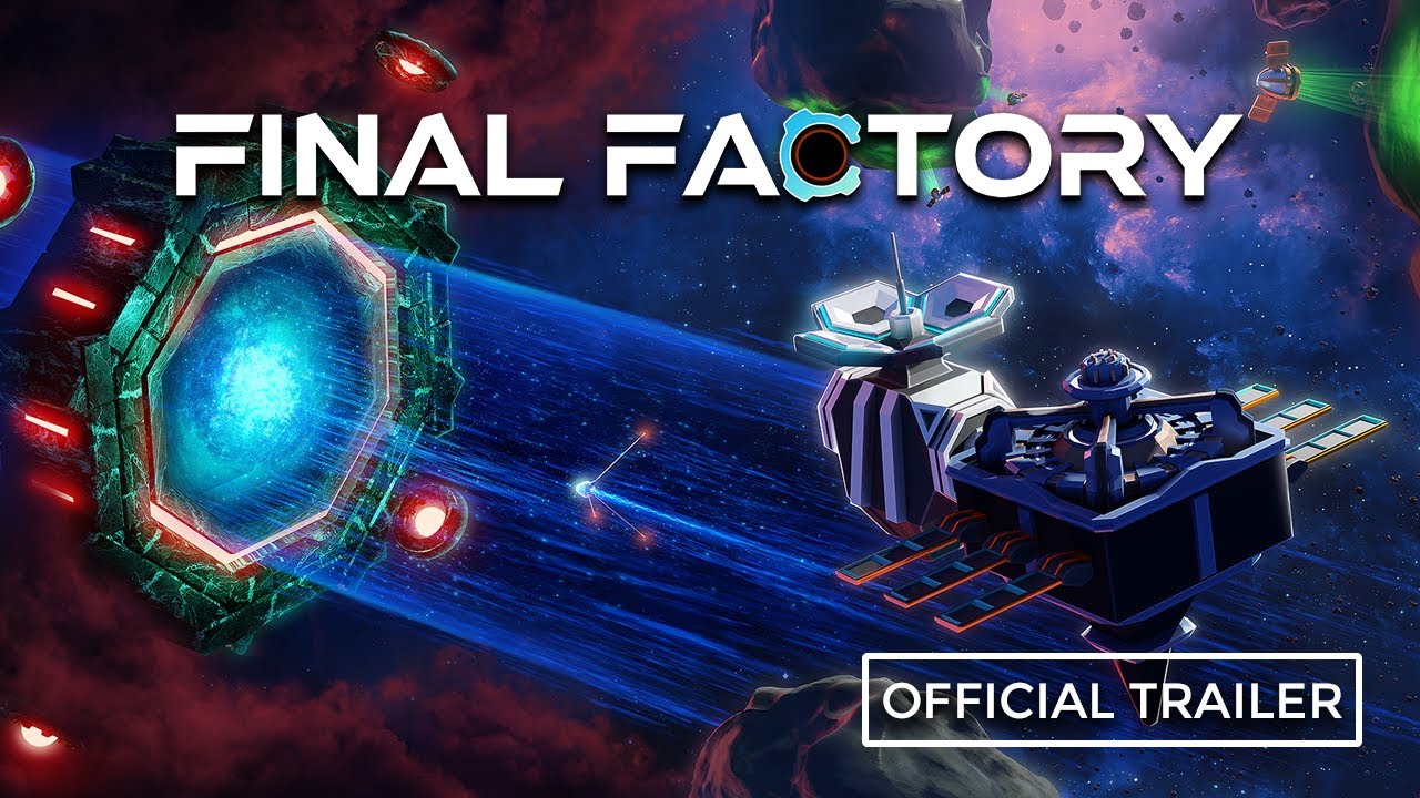 Final Factory Official Gameplay Trailer