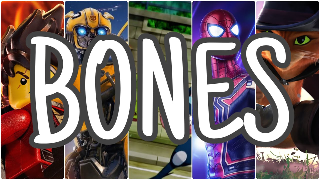 MULTIFANDOM || Bones Ft. @ImagineDragons