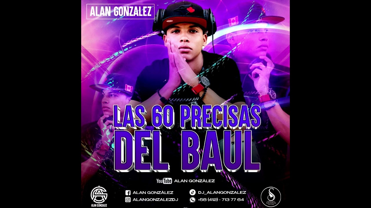 SALSA BAUL LAS 60 PRECISAS DJ ALAN GONZALEZ