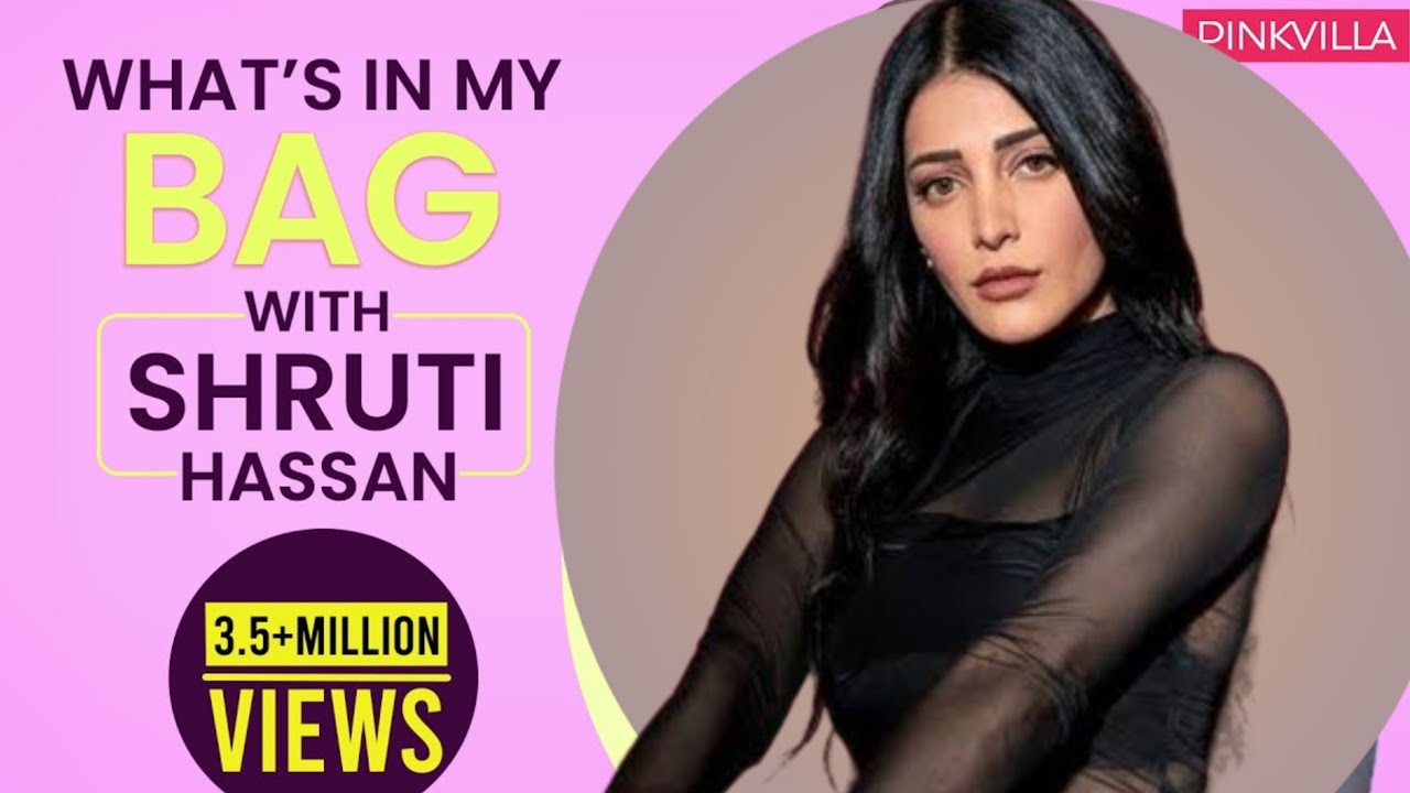 What's in my bag with Shruti Haasan | S02E08 | Fashion | Pinkvilla