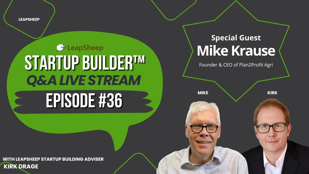 #36 Startup Builder™ Q&A Live Stream with Mike Krause