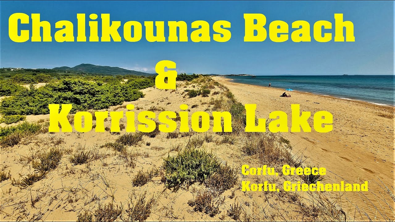 Chalikounas Beach & Korission Lake 🇬🇷 4K UHD ❤️ Corfu, Greece | Korfu, Griechenland | Χαλικουνας