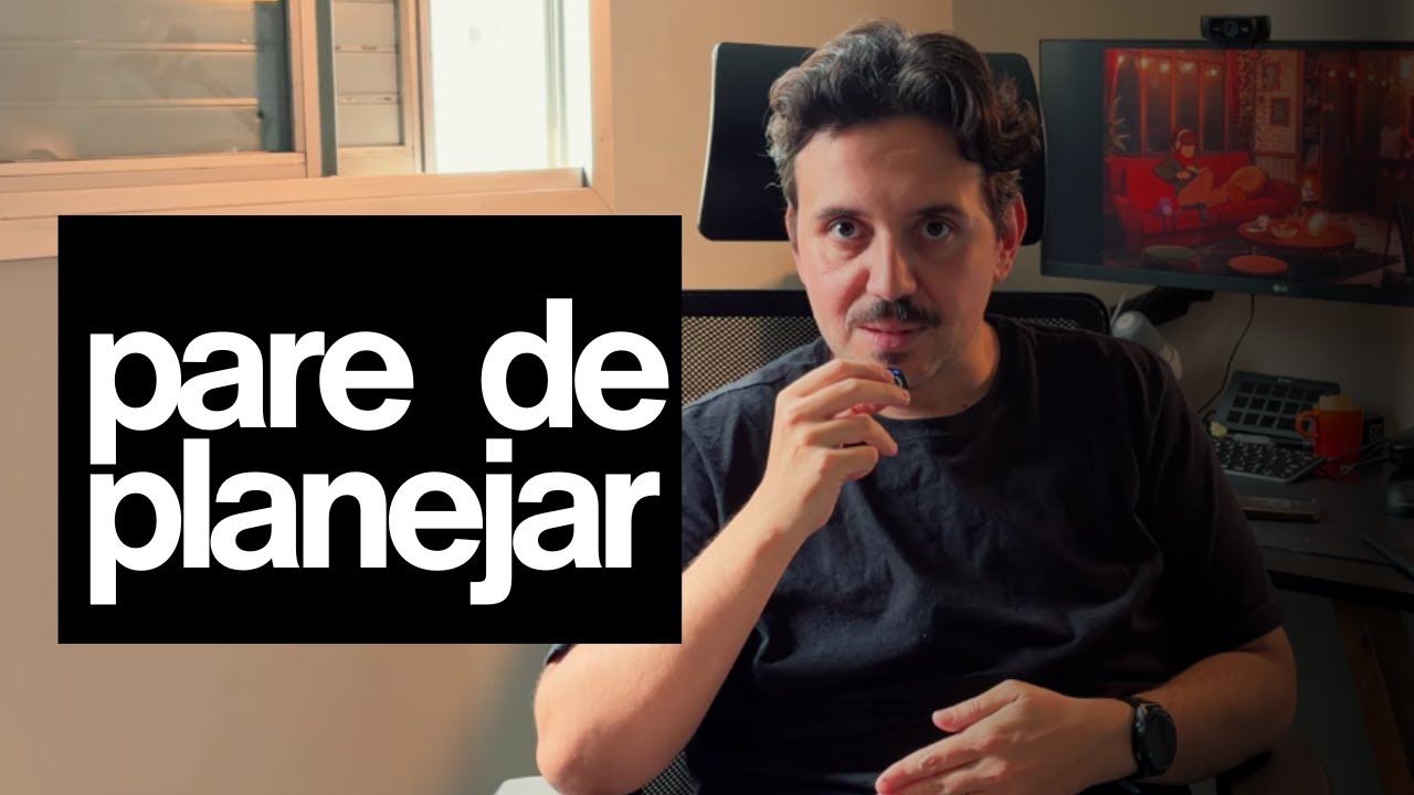 Você Está PERDENDO O Foco com Tanto Planejamento?