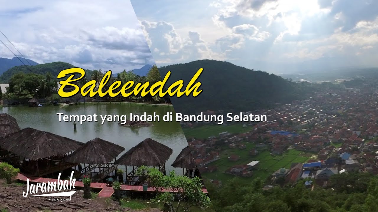 Baleendah, Tempat yang Indah di Bandung Selatan