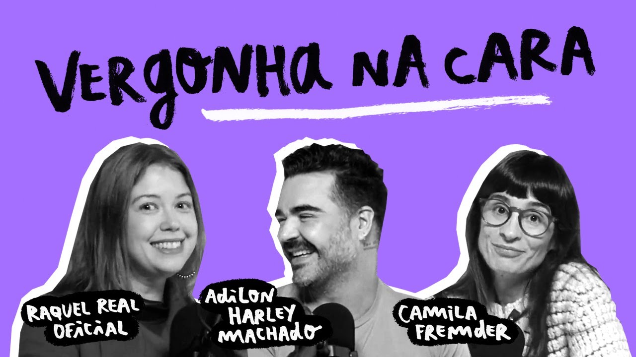 É NÓIA MINHA? - Vergonha na cara, com Adilon Harley Machado e Raquel Real