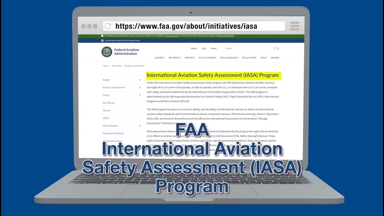 FAA&rsquo;S International Aviation Safety Assessment (IASA) Program