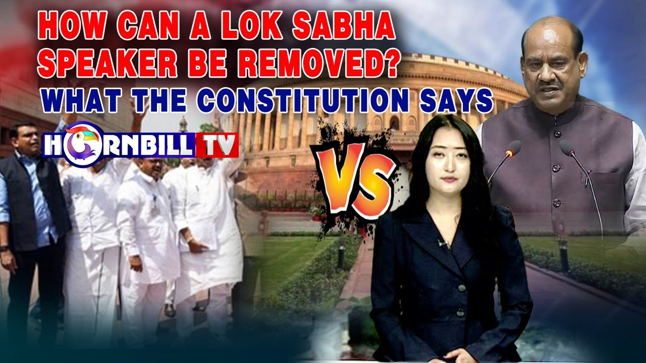 HOW CAN LOK SABHA SPEAKER BE REMOVED? WHAT THE CONSTITUTION SAYS