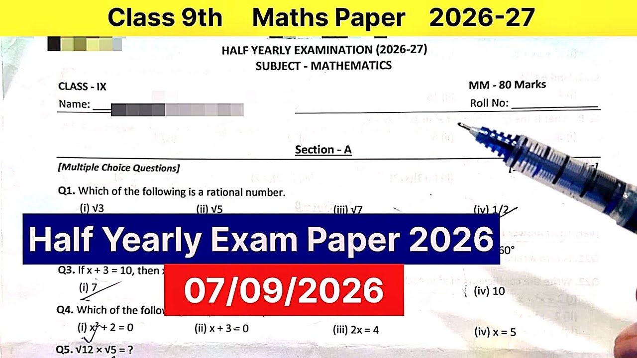Class 9 Maths Half yearly exam Question Paper 2026-27 Solved | 9th Term 1 Exam 7 September 2026