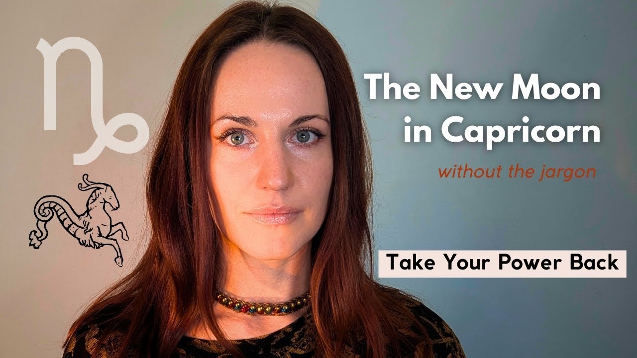 New Moon in Capricorn - Take Your Power Back