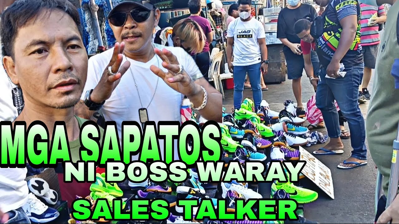 MGA SAPATOS NI BOSS WARAY SALES TALKER (NAKAKATAWA TALAGA)#tonyvlogs