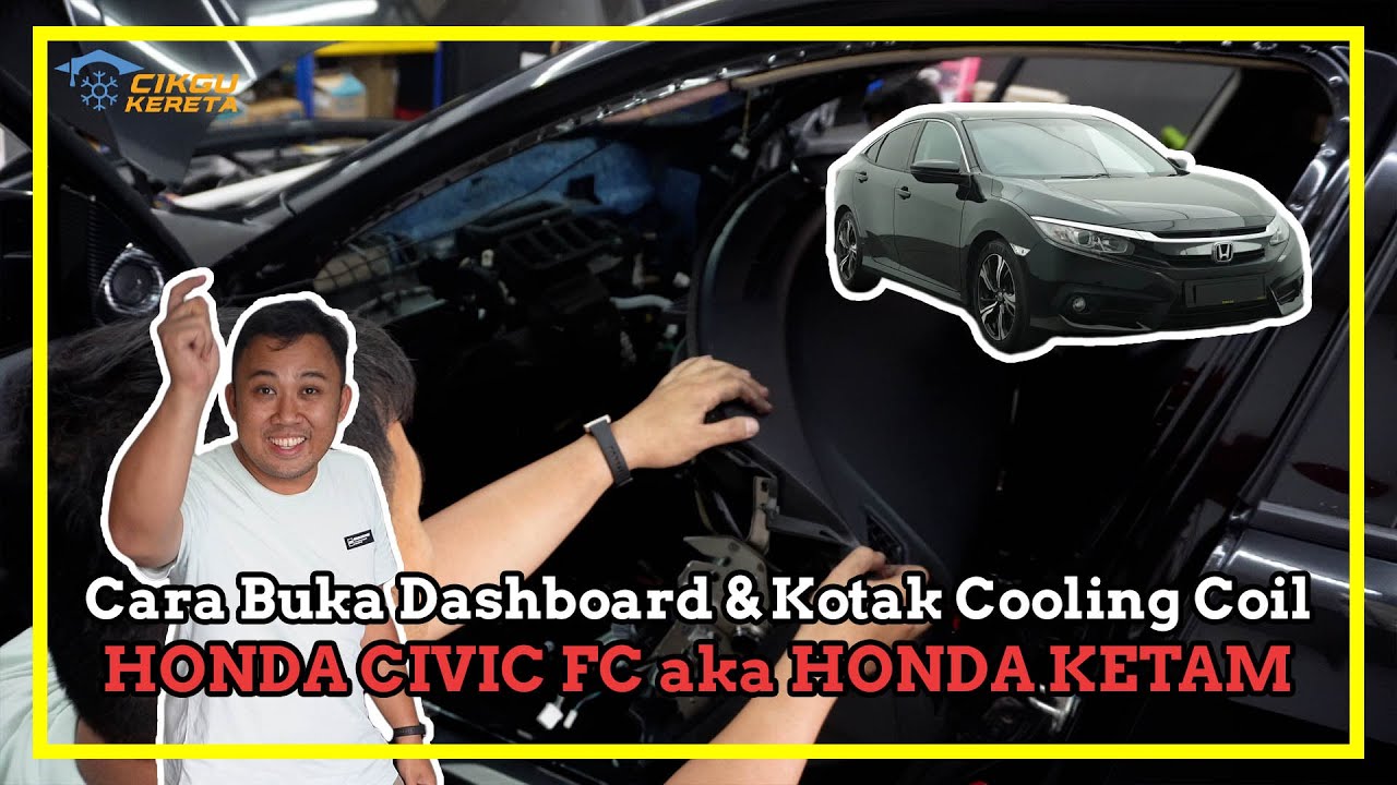 Tutorial Dashboard & Evaporator Honda Civic 8th Gen (2015-2021)